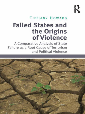 cover image of Failed States and the Origins of Violence